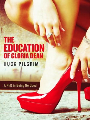 cover image of The Education of Gloria Dean